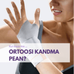 Kui kaua ma ortoosi kandma pean?